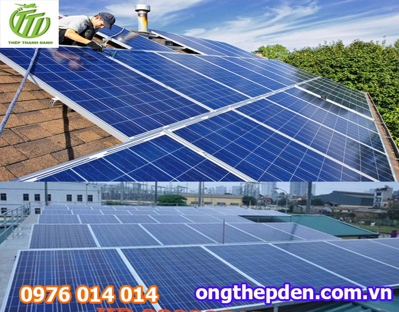 Vật liệu thép dùng hiệu quả kinh tế cao trong thi công điện mặt trời